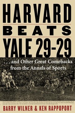 Harvard Beats Yale 29-29 - Wilner, Barry; Rappoport, Ken