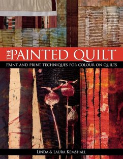 The Painted Quilt - Kempshall, Linda; Kempshall, Lara
