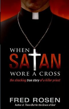 When Satan Wore a Cross - Rosen, Fred