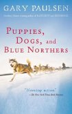 Puppies, Dogs, and Blue Northers