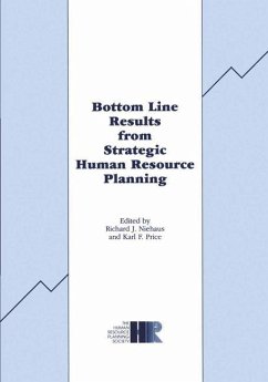 Bottom Line Results from Strategic Human Resource Planning - Niehaus, R.J. / Price, K.F. (Hgg.)