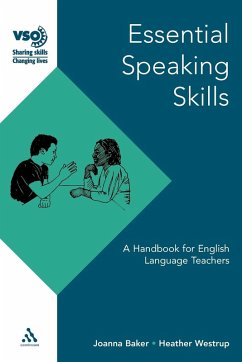 Essential Speaking Skills - Baker, Joanna; Westrup, Heather