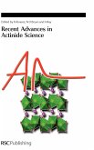 Recent Advances in Actinide Science