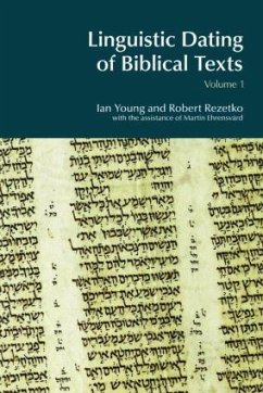 Linguistic Dating of Biblical Texts - Young, Ian; Rezetko, Robert