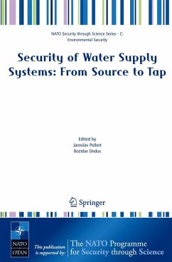 Security of Water Supply Systems: From Source to Tap - Pollert, Jaroslav / Dedus, Bozidar (eds.)