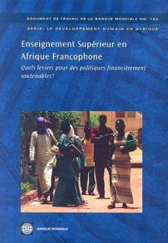 Enseignement Supérieur En Afrique Francophone: Quels Leviers Pour Des Politiques Financièrement Soutenables? - Gioan, Pierre Antoine