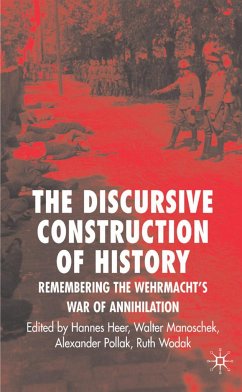 The Discursive Construction of History - Wodak, Ruth;Fligelstone, Steven;Manoschek, W.