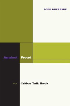 Against Freud - Dufresne, Todd