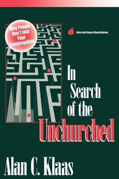 In Search of the Unchurched - Klaas, Alan C.