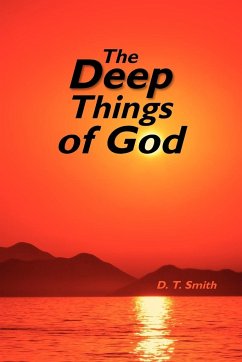 The Deep Things Of God