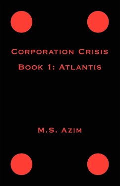 Corporation Crisis Book I - Azim, M. S.