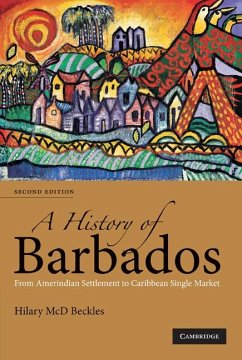 A History of Barbados - Beckles, Hilary; Beckles, Hilary Mcd