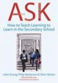 Ask: How to Teach Learning-To-Learn in the Secondary School
