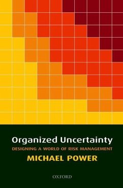 Organized Uncertainty - Power, Michael