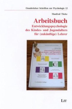 Cover Arbeitsbuch: Entwicklungspsychologie des Kindes- und Jugendalters für (zukünftige) Lehrer