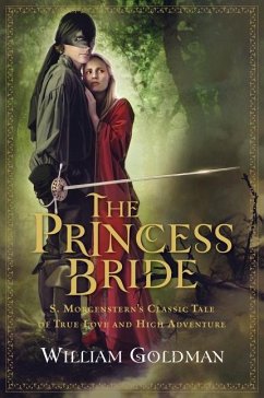 The Princess Bride - Goldman, William