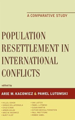 Population Resettlement in International Conflicts - Herausgeber: Kacowicz, Arie M. Lutomski, Pawel