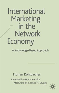 International Marketing in the Network Economy - Kohlbacher, F.