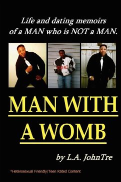 Man With A Womb (Paperback) - JohnTre, L. A.