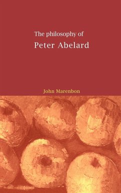 The Philosophy of Peter Abelard - Marenbon, John