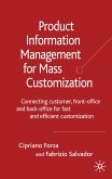 Product Information Management for Mass Customization