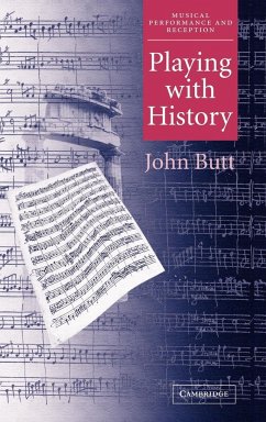 Playing with History - Butt, John