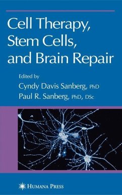 Cell Therapy, Stem Cells and Brain Repair - Davis, Cyndy D. / Sanberg, Paul R. (eds.)