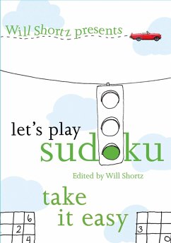 Will Shortz Presents Let's Play Sudoku: Take It Easy