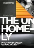 The Unhomely: 2nd International Biennial of Contemporary Art of Seville: Phantom Scenes in Global Society