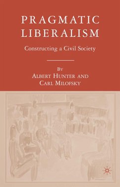 Pragmatic Liberalism - Hunter, A.;Milofsky, C.