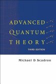 Advanced Quantum Theory (Third Edition)