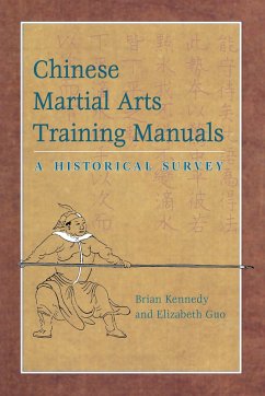 Chinese Martial Arts Training Manuals: A Historical Survey