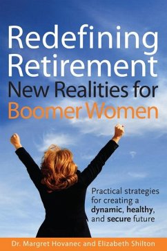 Redefining Retirement - Hovanec, Margret; Shilton, Elizabeth J