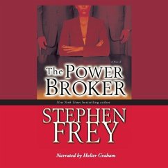 The Power Broker - Frey, Stephen