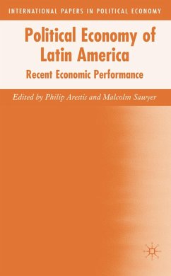 Political Economy of Latin America - Arestis, Philip / Sawyer, Malcolm