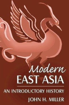 Modern East Asia - Miller, John H