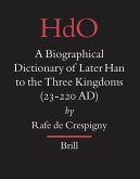 A Biographical Dictionary of Later Han to the Three Kingdoms (23-220 AD)