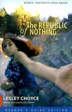 The Republic of Nothing - Choyce, Lesley