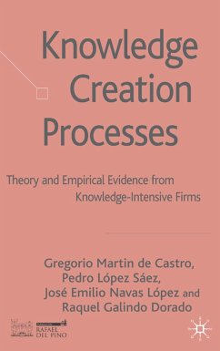 Knowledge Creation Processes - Martín de Castro, Gregorio;Loparo, Kenneth A.;Navas López, José Emilio