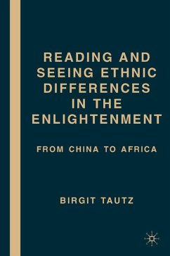 Reading and Seeing Ethnic Differences in the Enlightenment - Tautz, B.