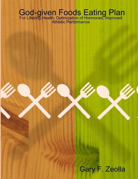 God-given Foods Eating Plan God-given Foods Eating Plan