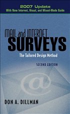 Mail and Internet Surveys - Dillman, Don A.