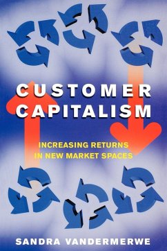 Customer Capitalism - Vandermerwe, Sandra