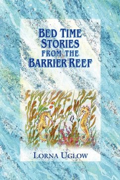 Bed Time Stories from the Barrier Reef
