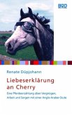 Liebeserklärung an Cherry