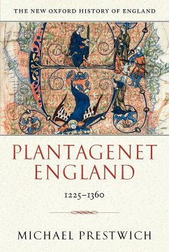 Plantagenet England 1225-1360 - Prestwich, Michael (Professor of History, Durham University)