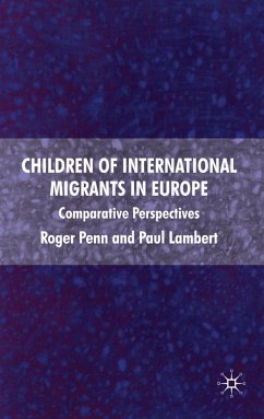 Children of International Migrants in Europe - Penn, R.;Lambert, P.