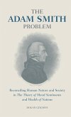 The Adam Smith Problem The Adam Smith Problem