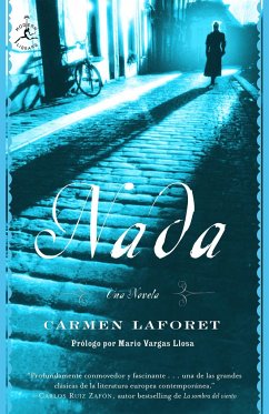 Nada: Una Novela - Laforet, Carmen