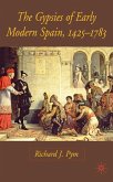 The Gypsies of Early Modern Spain